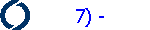 7) -